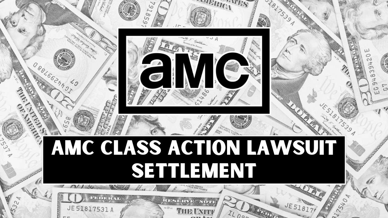 AMC Lawsuit Settlement