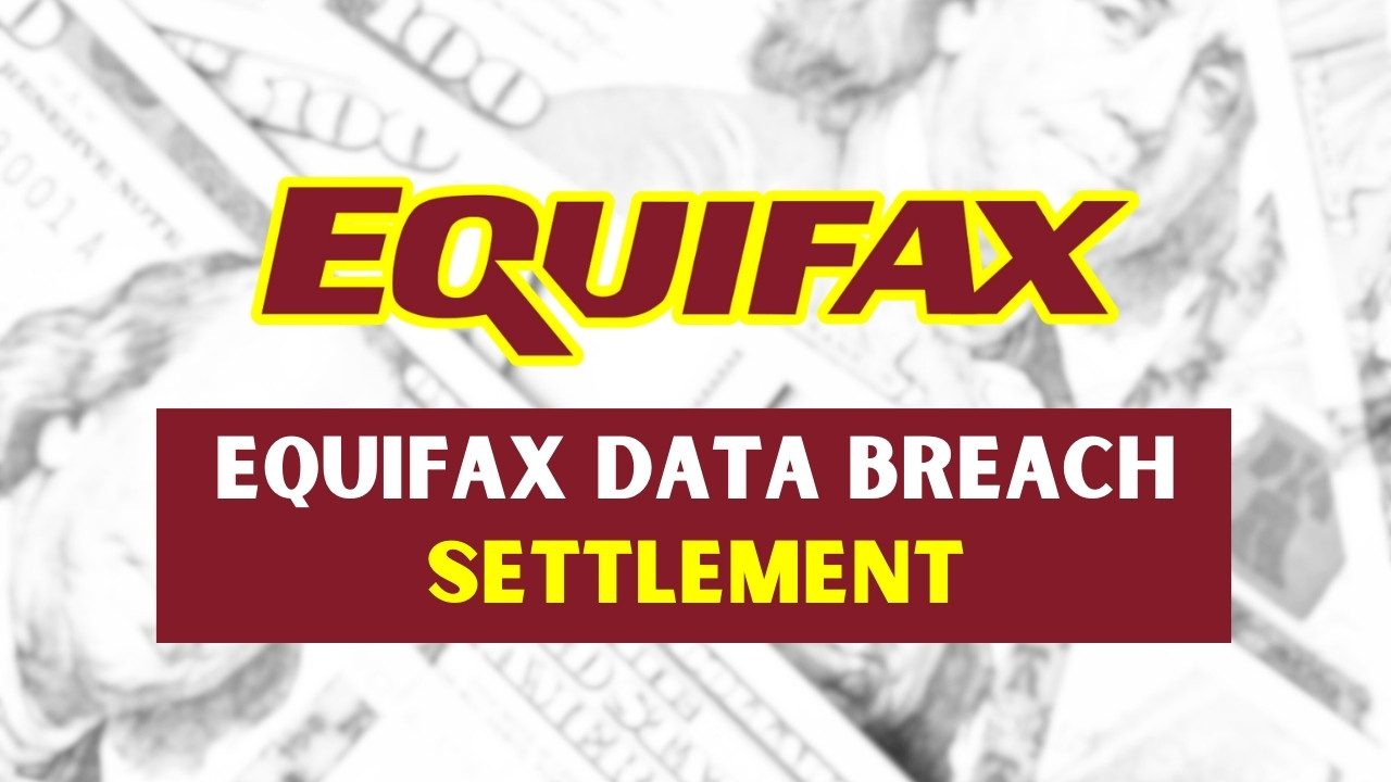 Equifax Class Action Settlement