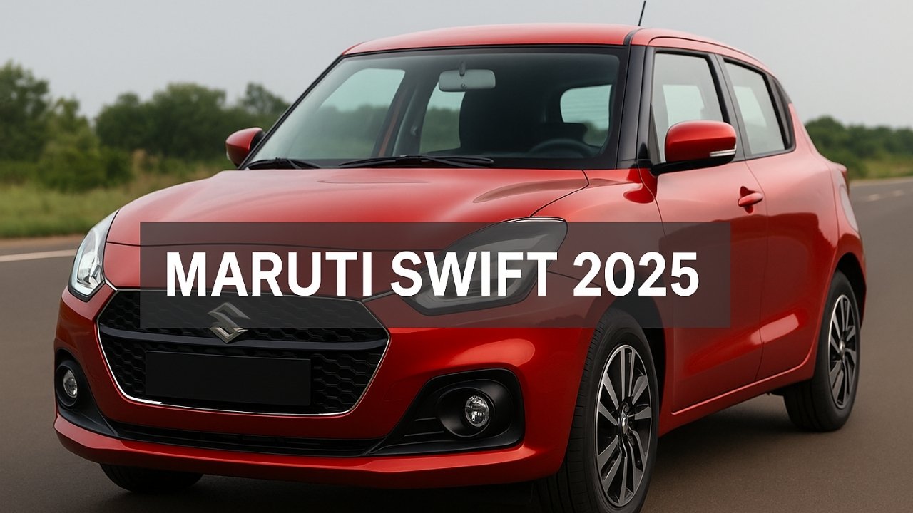 Maruti Swift 2025