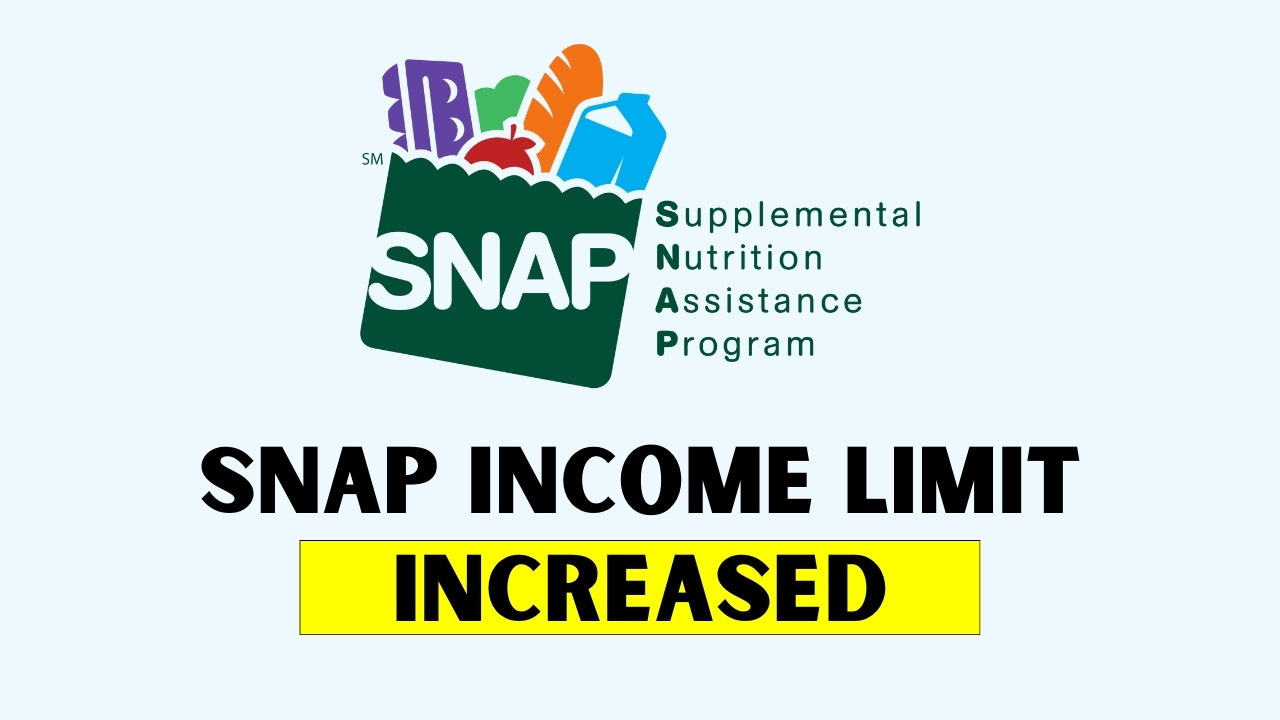 SNAP Income Limit Increased